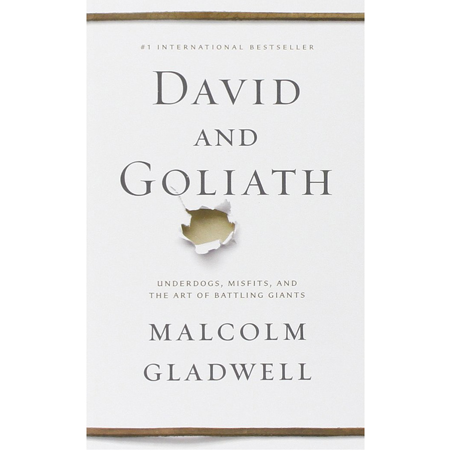 David and Goliath: Underdogs, Misfits, and the Art of Battling Giants (Paperback)