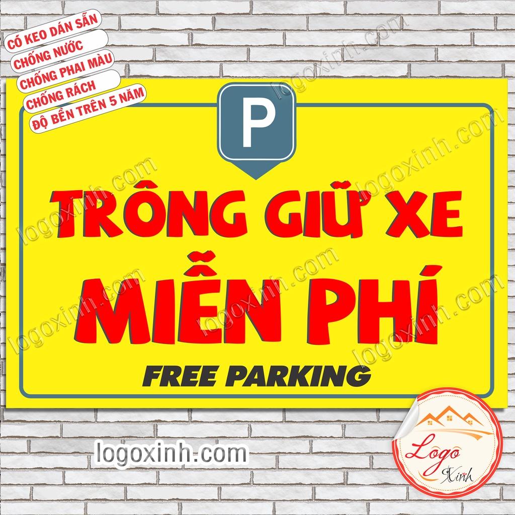 Logo Sticker Bảng Trông Giữ Xe Miễn Phí/ Có Phí Chất Liệu Decal Dán Siêu Bền Đẹp, Chống Nước Tuyệt Đối- Parking Free
