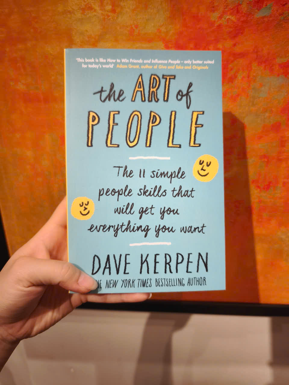 Sách - The Art of People by Dave Kerpen - The 11 Simple People Skills That Will Get You Everything You Want/Business