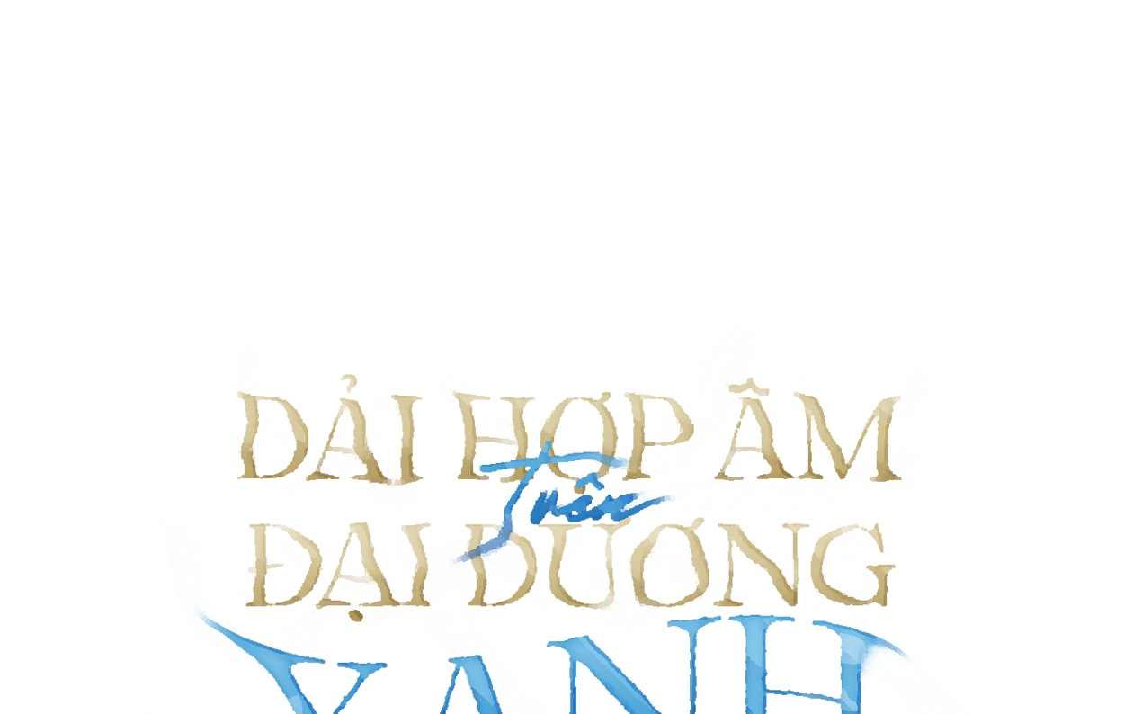 dải hợp âm trên đại dương xanh chapter 11 40