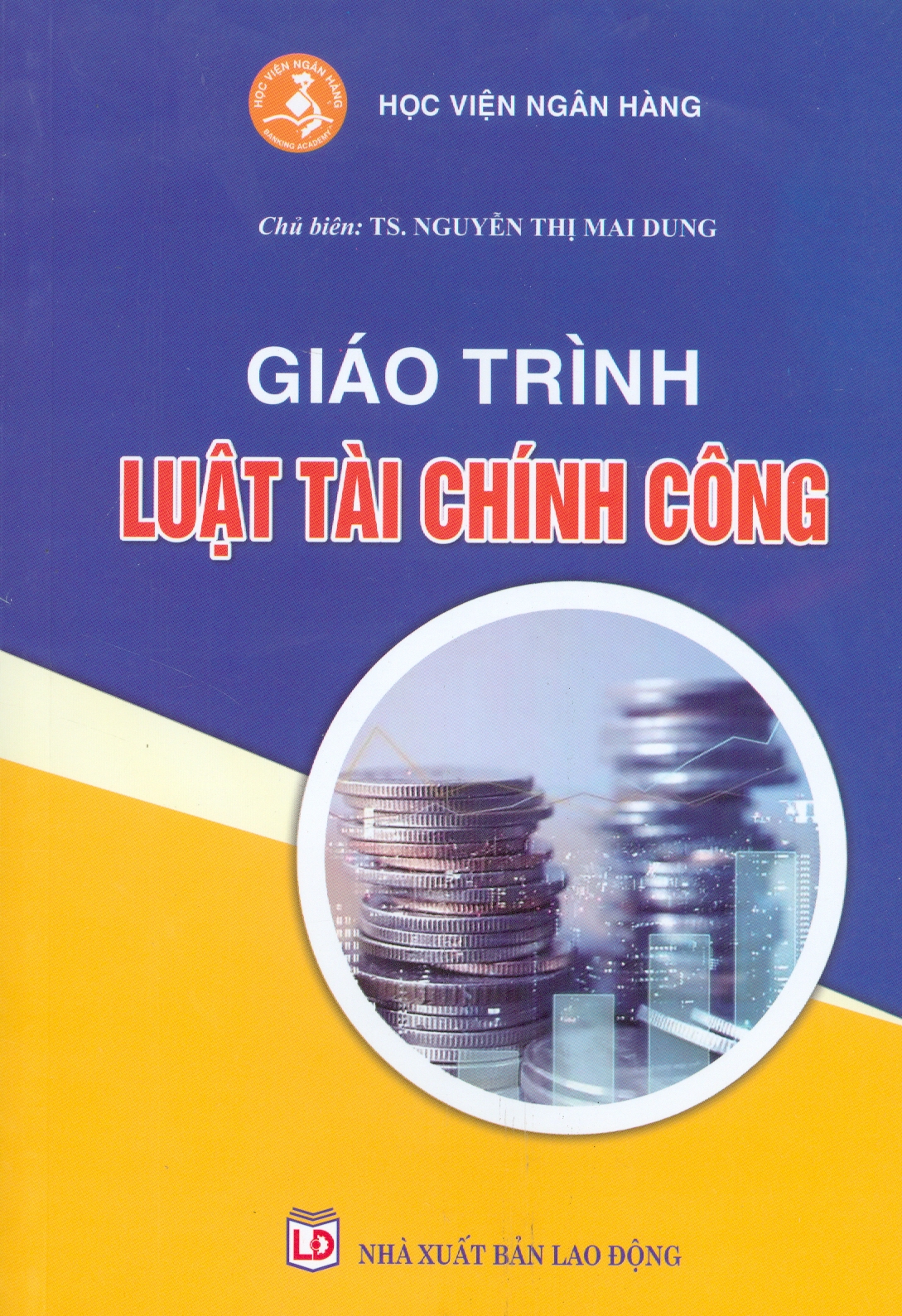 Giáo Trình Luật Tài Chính Công (Học viện Ngân hàng)