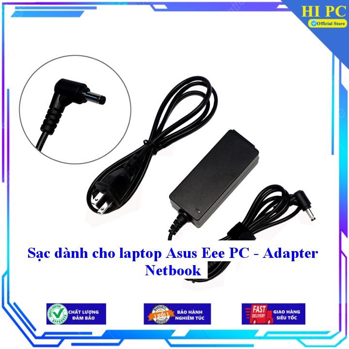 Sạc dành cho laptop Asus Eee PC - Adapter Netbook - Hàng Nhập khẩu
