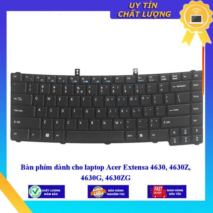 Bàn phím dùng cho laptop Acer Extensa 4630 4630Z 4630G 4630ZG  - Hàng Nhập Khẩu New Seal