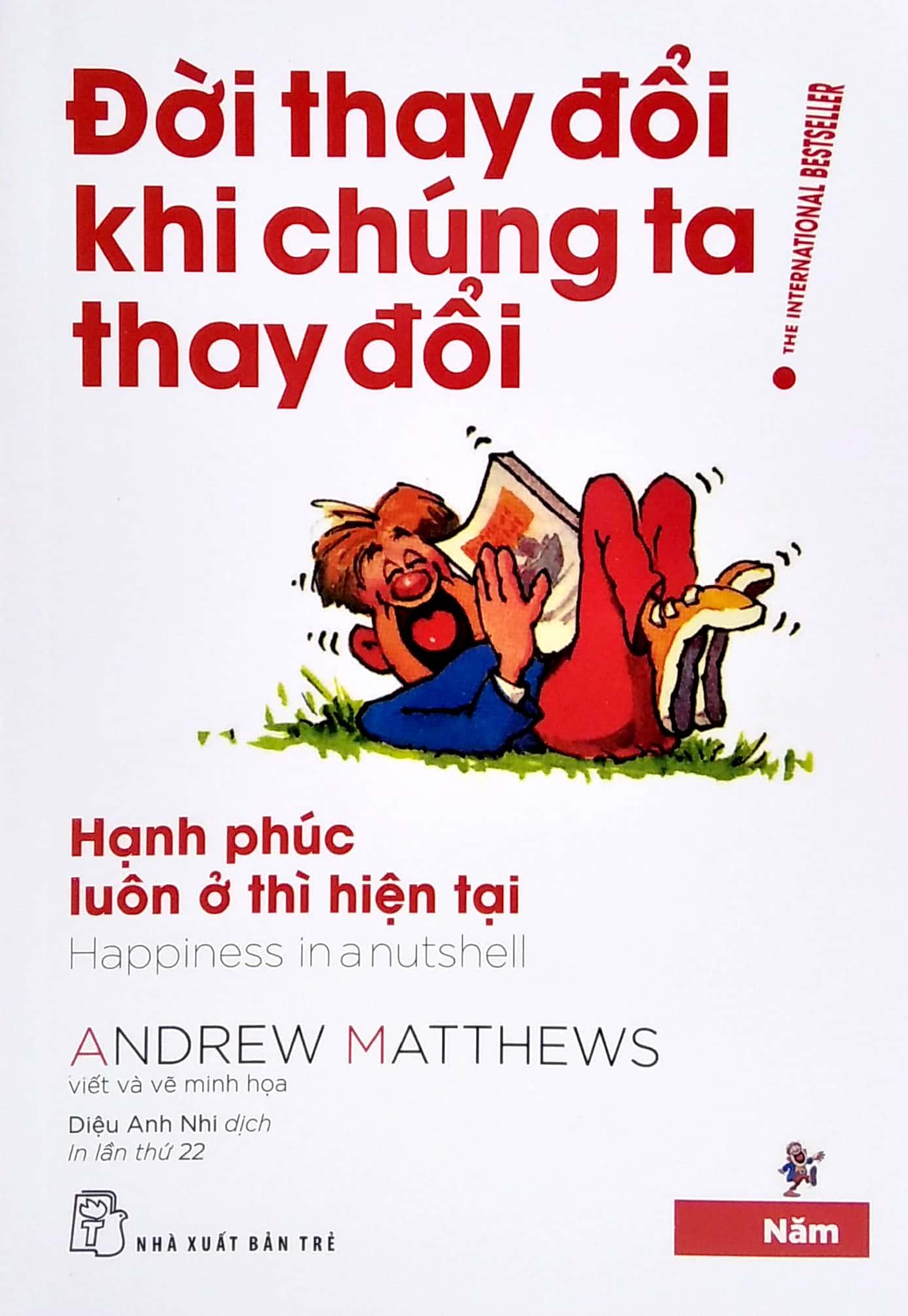 Đời Thay Đổi Khi Chúng Ta Thay Đổi - Tập 5 (Tái Bản 2022)
