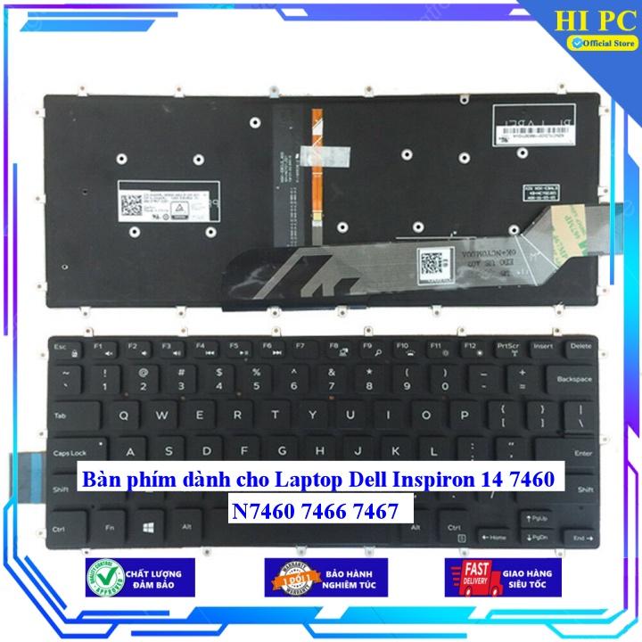 Bàn phím dành cho Laptop Dell Inspiron 14 7460 N7460 7466 7467 - Hàng Nhập Khẩu mới 100%