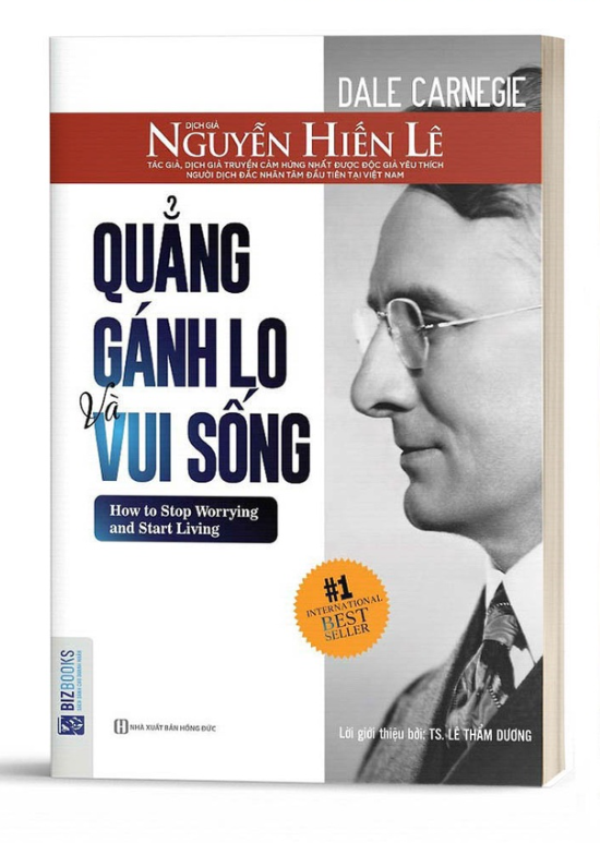 Quẳng Gánh Lo Đi Và Vui Sống - BIZBooks - Bản Quyền