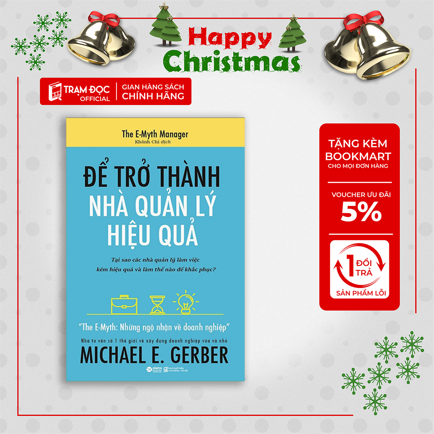 Trạm Đọc Official |  Để Trở Thành Nhà Quản Lý Hiệu Quả (Tái Bản)