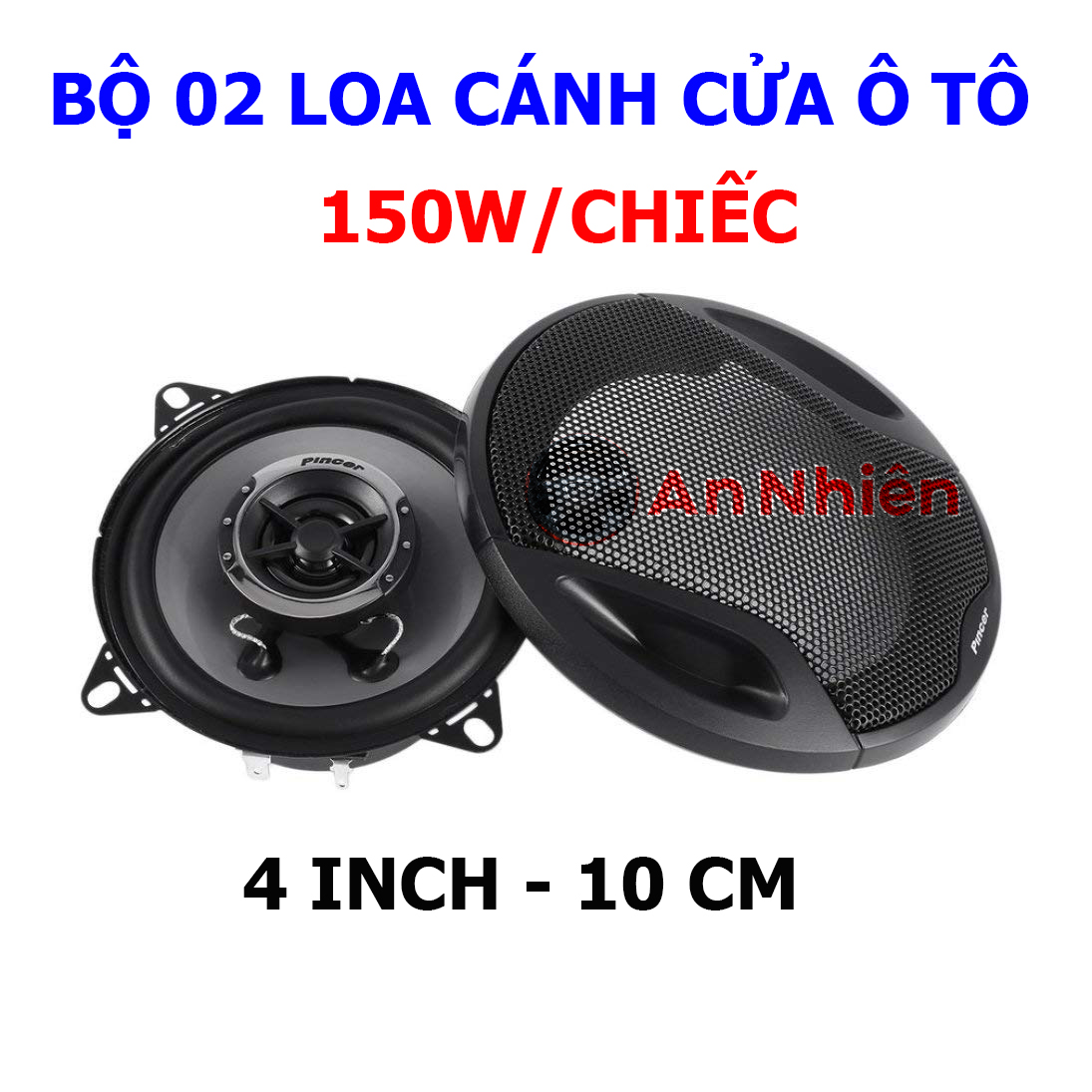 Ộ 2 Loa Cánh Cửa Ô Tô Cao Cấp - Loa BĐồng Trục  Pincer 1041R   2 Đường Tiếng - Công Suất 150W Max