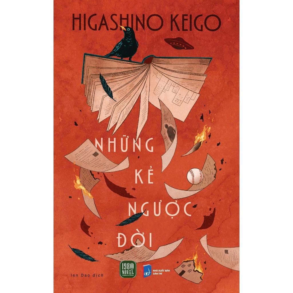 Những Kẻ Ngược Đời (Higashino Keigo)