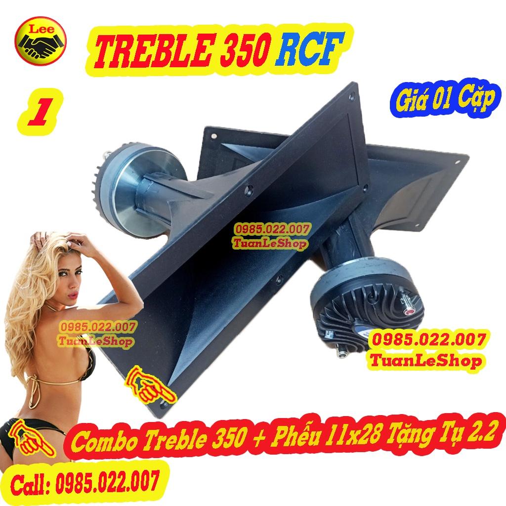 02 COMBO TREBLE R C F 350 NẮP NHÔM +PHỄU 11X28 TẶNG TỤ 2.2 – TREBLE 350 NẮP NHÔM