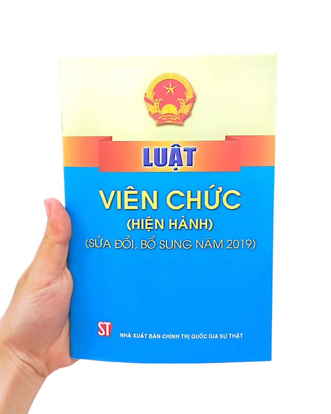 Luật Viên Chức (Hiện Hành) (Sửa Đổi, Bổ Sung Năm 2019)