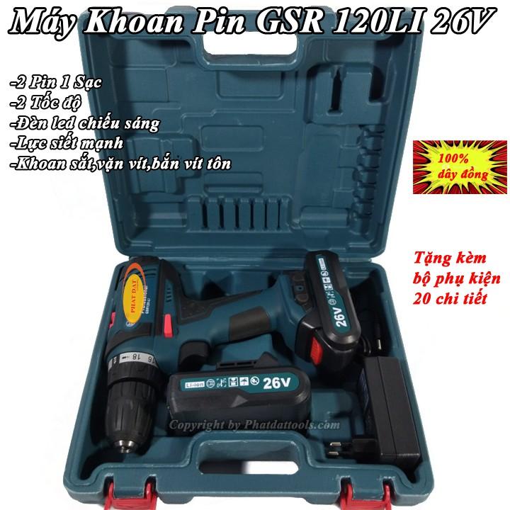 Máy Khoan Pin GSR120-LI 26V-Made in Malaysia-Tặng Bộ Phụ Kiện 21 chi tiết -2 Pin sạc