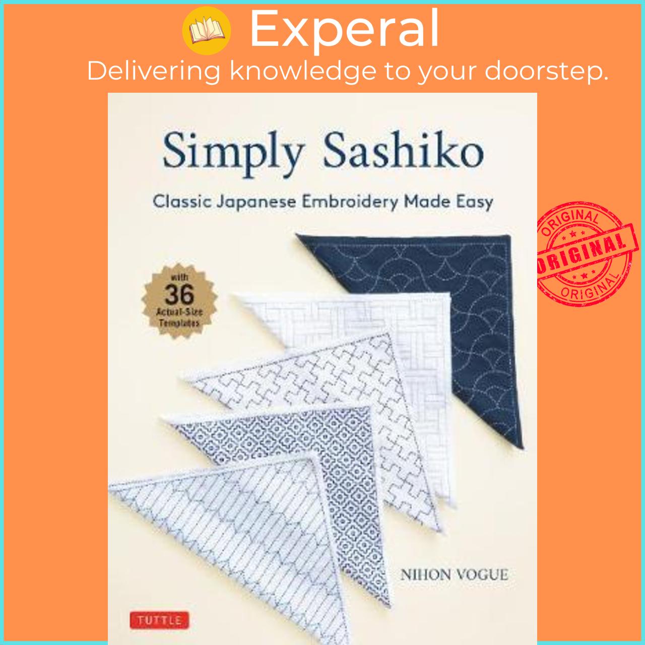 Sách - Simply Sashiko : Classic Japanese Embroidery Made Easy