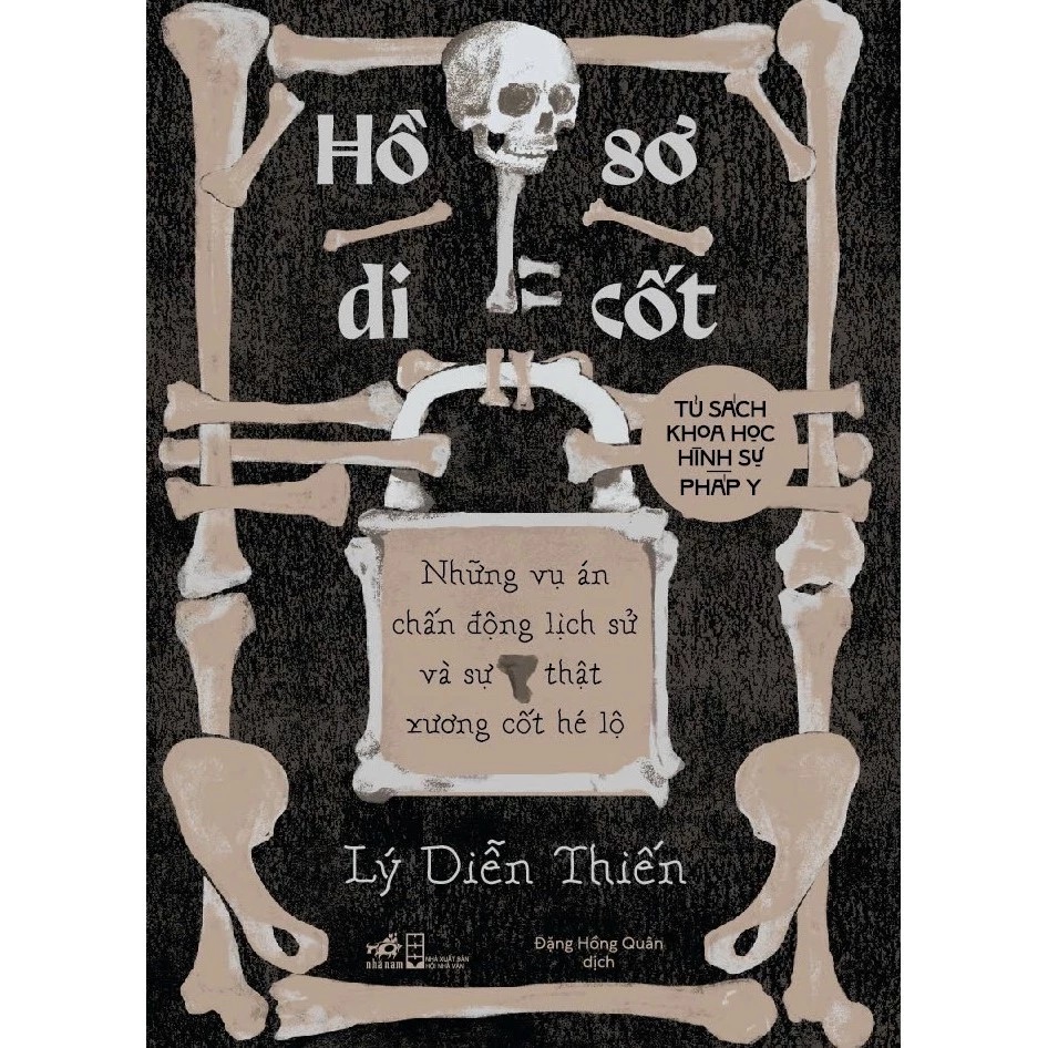 Hồ sơ di cốt - Lý Diễn Thiến - Nhã Nam