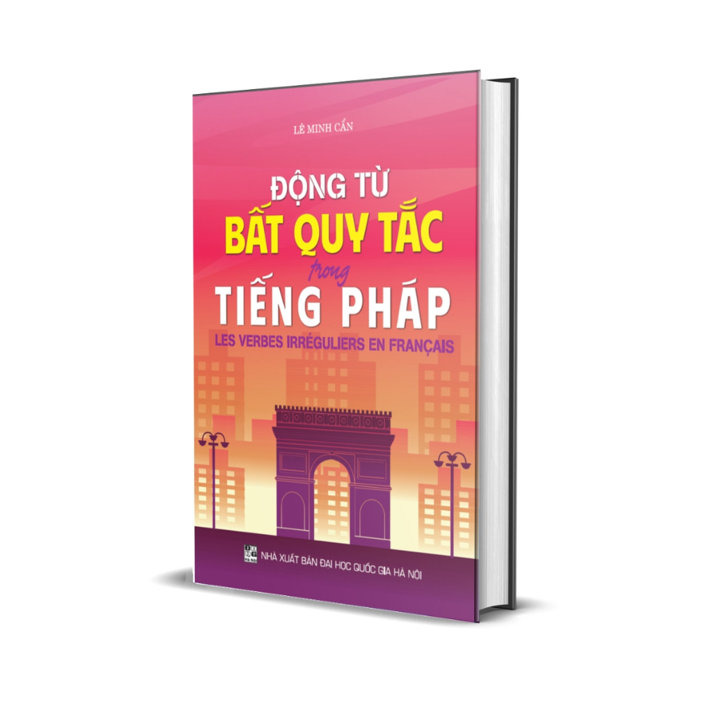 Động Từ Bất Quy Tắc Trong Tiếng Pháp