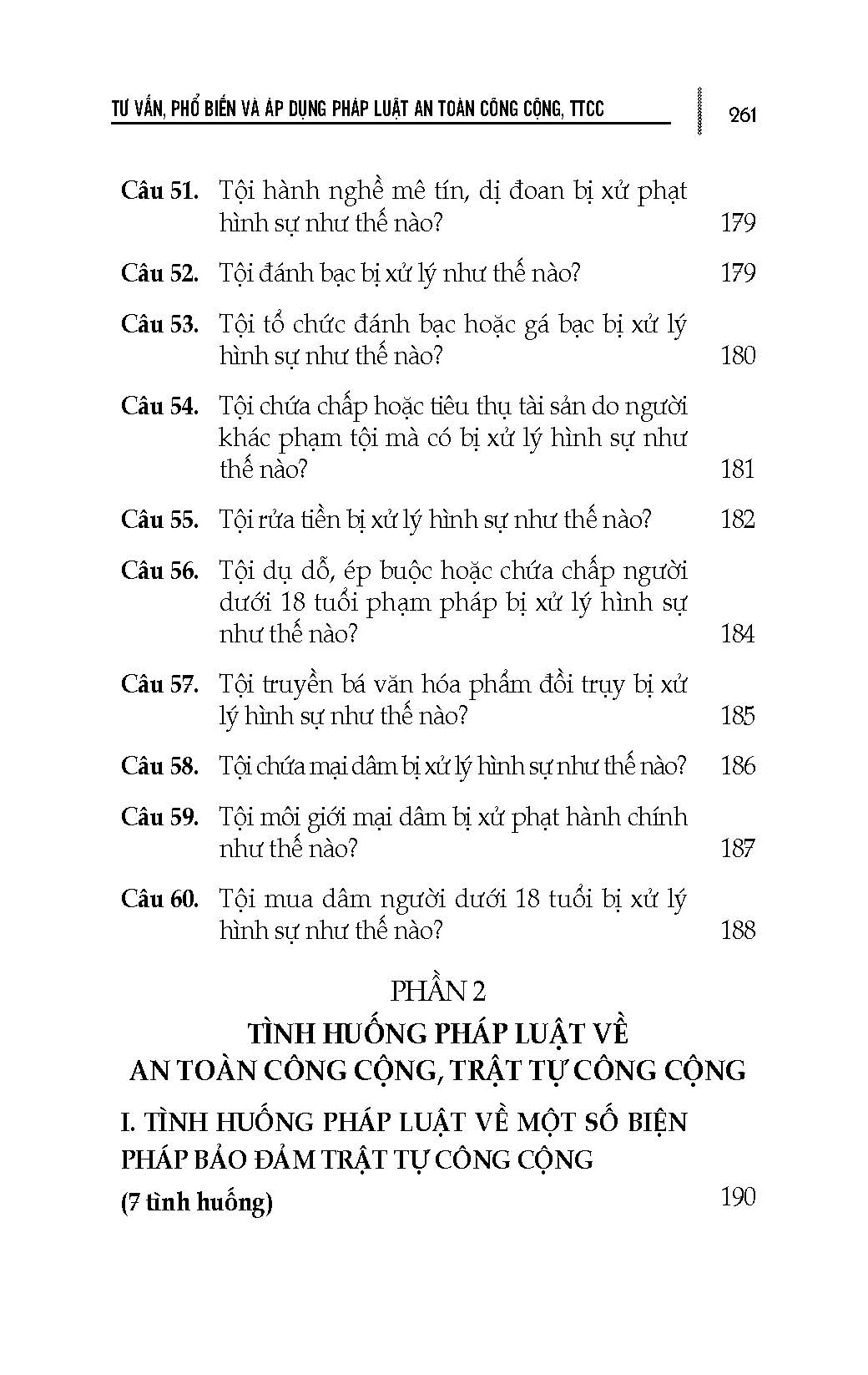 Tư Vấn, Phổ Biến Và Áp Dụng Pháp Luật An Toàn Công Cộng, Trật Tự Công Cộng