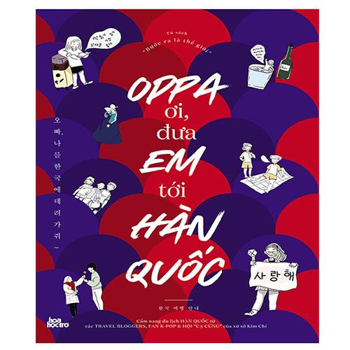 Oppa Ơi, Đưa Em Tới Hàn Quốc!