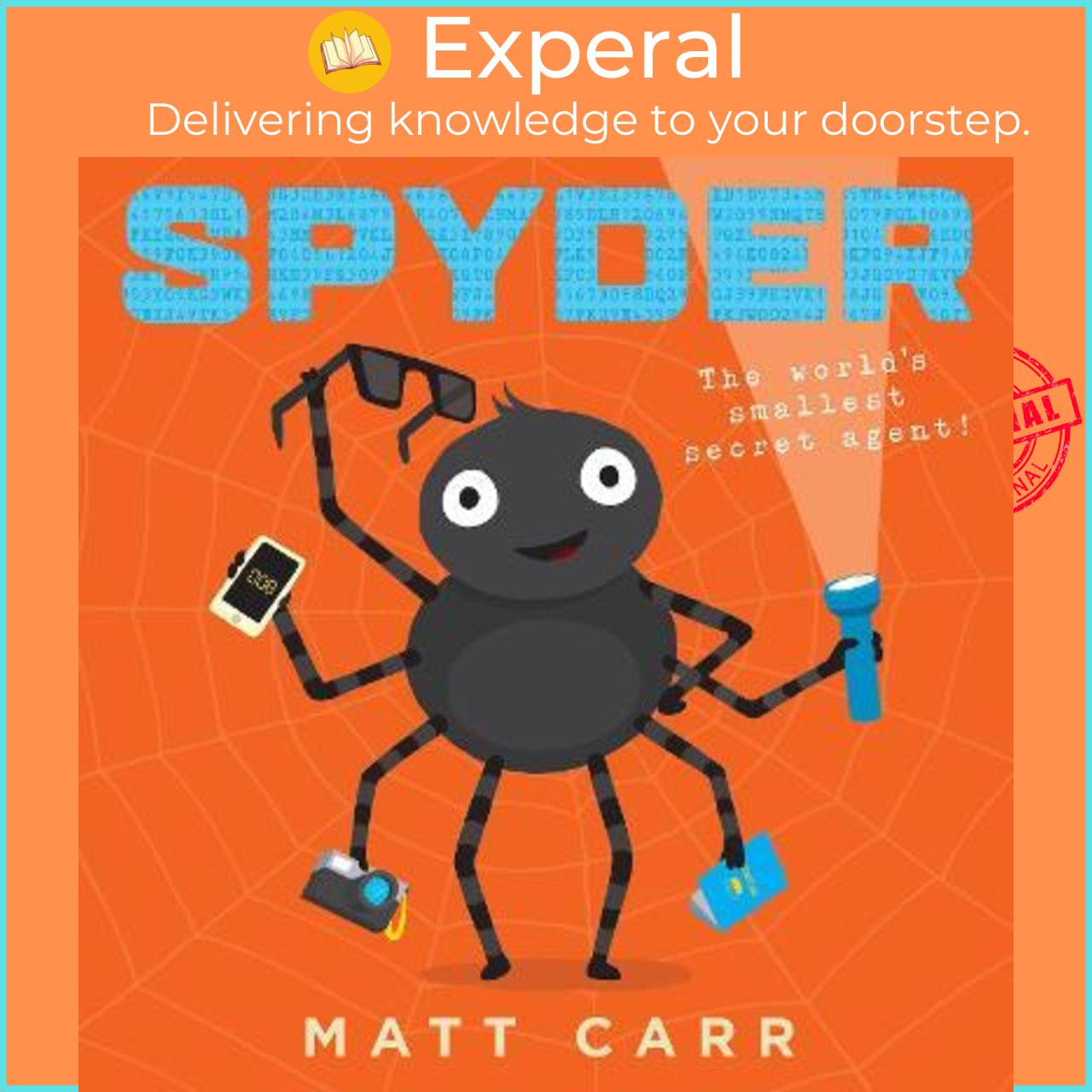 Sách - Spyder  by Matt Carr