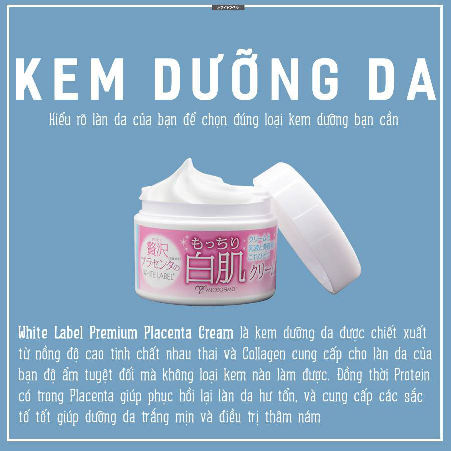 Kem Dưỡng Trắng Da, Dưỡng Ẩm, Mờ Thâm Sạm, Đồi Mồi, Đều Màu DaTinh Chất Nhau Thai White Label Hũ 60gr Từ Nhật Bản