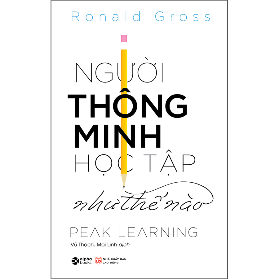 Người Thông Minh Học Tập Như Thế Nào Tái Bản 2022
