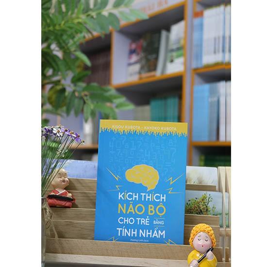 Kích Thích Não Bộ Cho Trẻ Bằng Tính Nhẩm - Bản Quyền