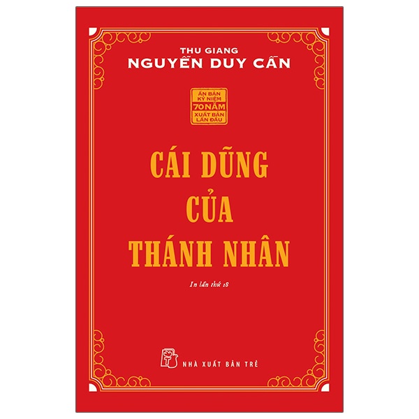 Cái dũng của thánh nhân - NXB Trẻ