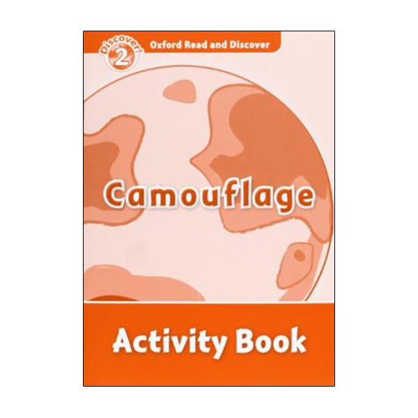 Oxford Read and Discover: Level 2: Camouflage Activity Book