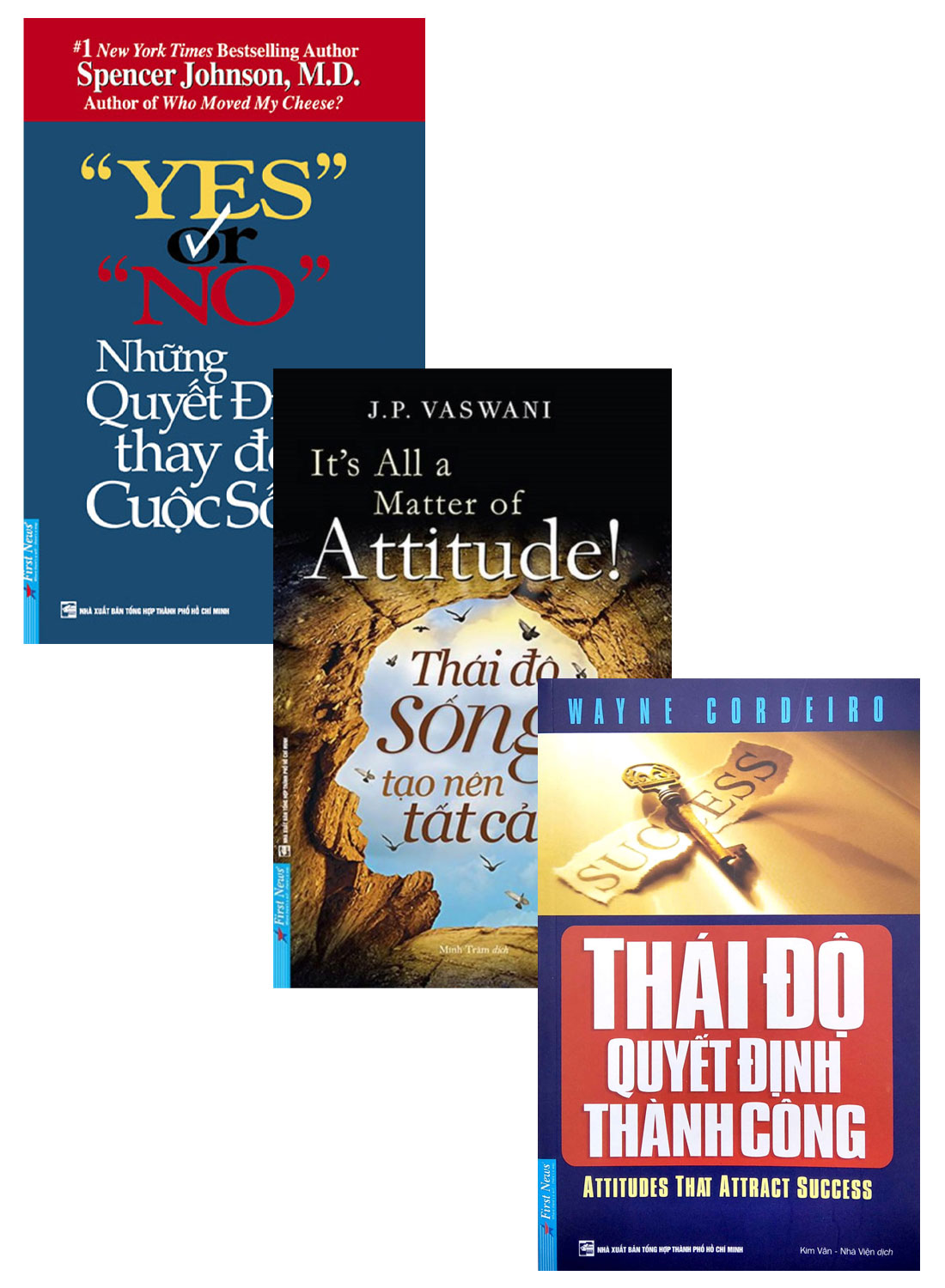 Combo Yes Or No - Những Quyết Định Thay Đổi Cuộc Sống + Thái Độ Quyết Định Thành Công + Thái Độ Sống Tạo Nên Tất Cả _FN