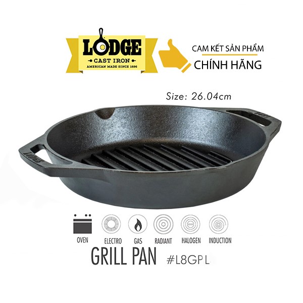 Chảo gang nướng Lodge hai tay cầm có rãnh, tròn 26cm-L8GPL. Chảo dùng nướng, chiên, xào, áp chảo
