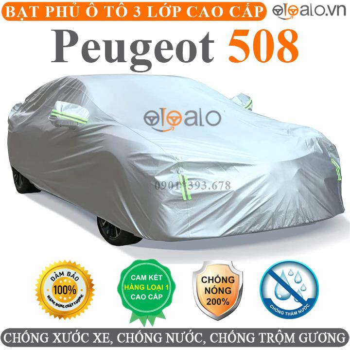 Bạt phủ xe ô tô Peugeot 508 vải dù 3 lớp CAO CẤP BPXOT