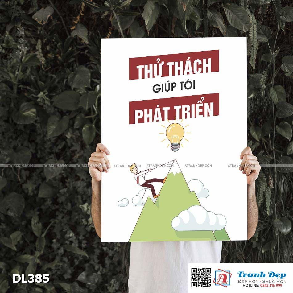 Tranh động lực trang trí phòng làm việc - Thử thách giúp tôi phát triển - DL385