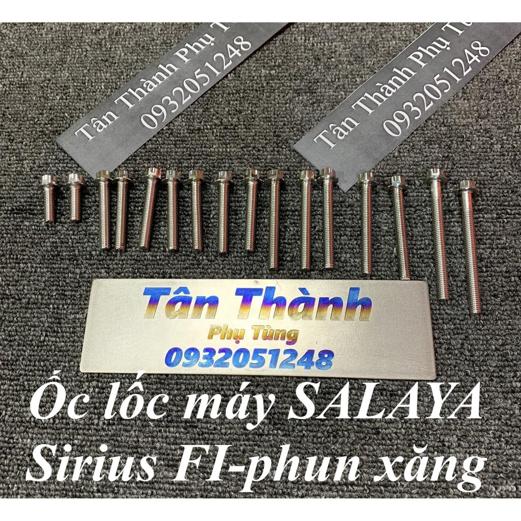 Bộ ốc lốc máy SALAYA dành cho xe Sirius Fi ( phu xăng điện tử) - 16 con
