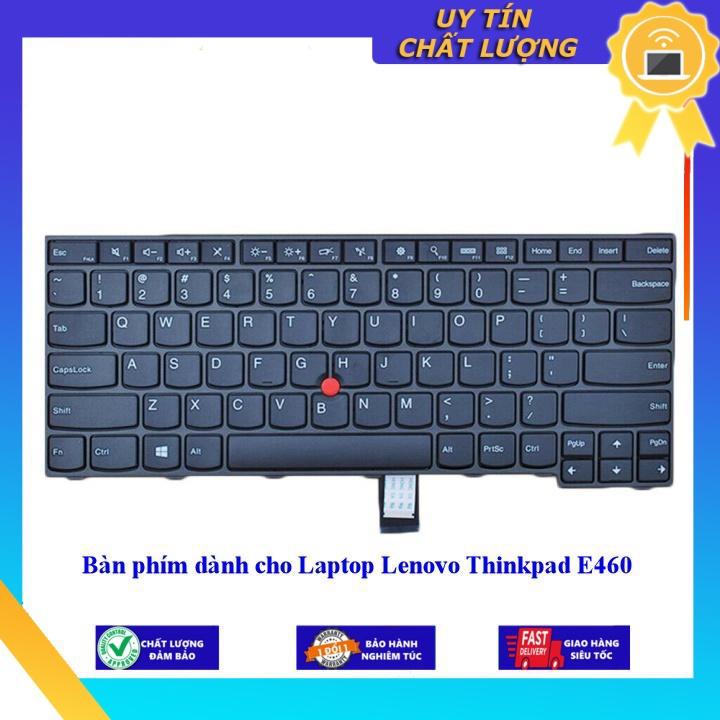 Bàn phím dùng cho Laptop Lenovo Thinkpad E460 - Hàng Nhập Khẩu New Seal