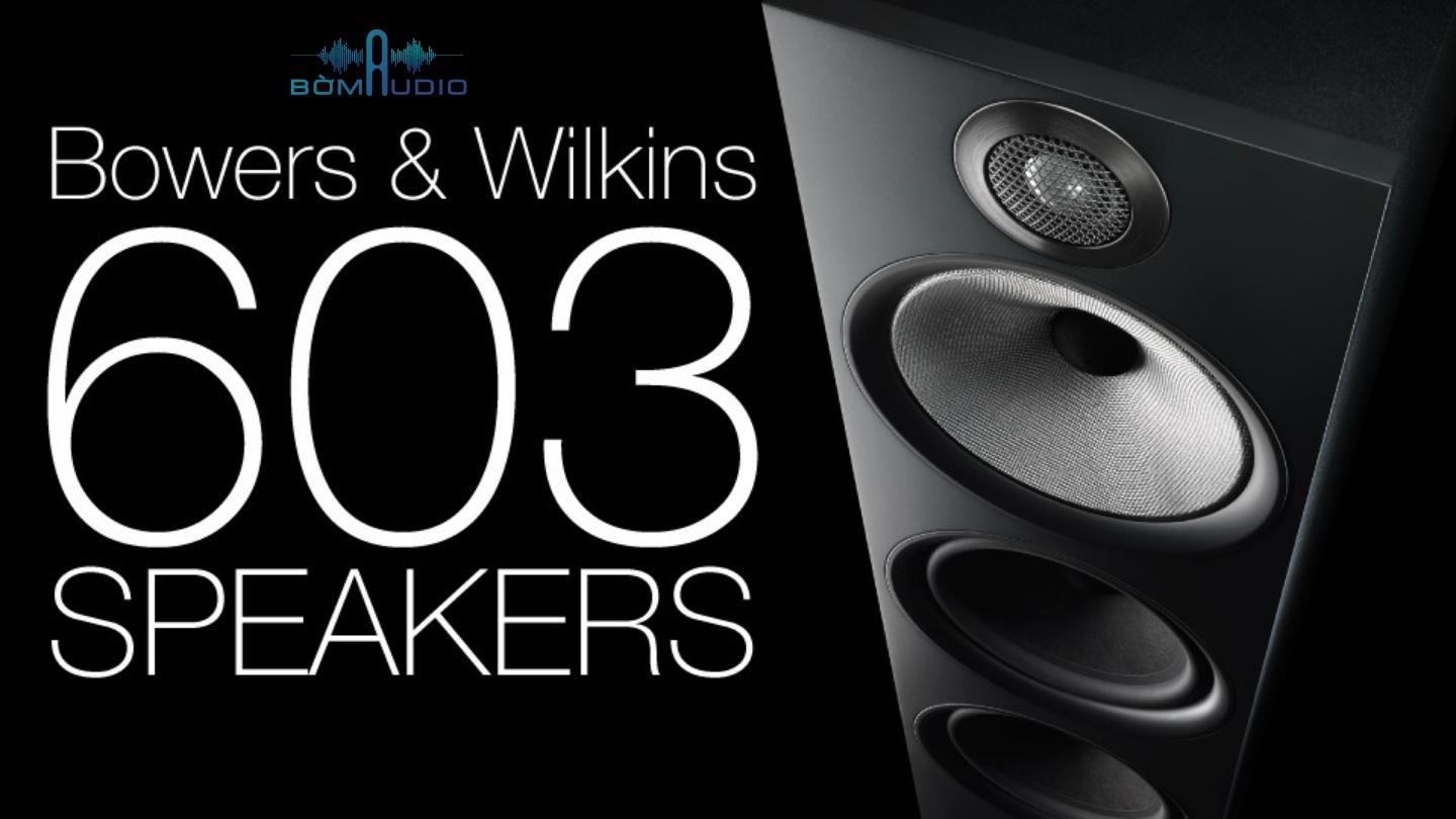 B&amp;W 603 S2 ANNIVERSARY EDITION | LOA THÁP ĐỨNG - PHIÊN BẢN KỶ NIỆM 25 NĂM THÀNH LẬP HÃNG BOWERS &amp; WILKINS | HÀNG CHÍNH HÃNG _ MỚI 100%