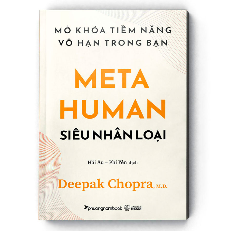 Metahuman – Siêu Nhân Loại - Mở Khóa Tiềm Năng Vô Hạn Trong Bạn