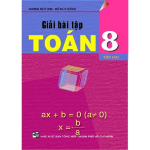 Giải Bài Tập Toán 8 Tập 2 (Tái Bản)