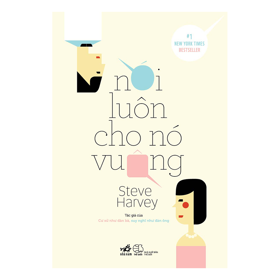 Nói Luôn Cho Nó Vuông (Tái Bản)