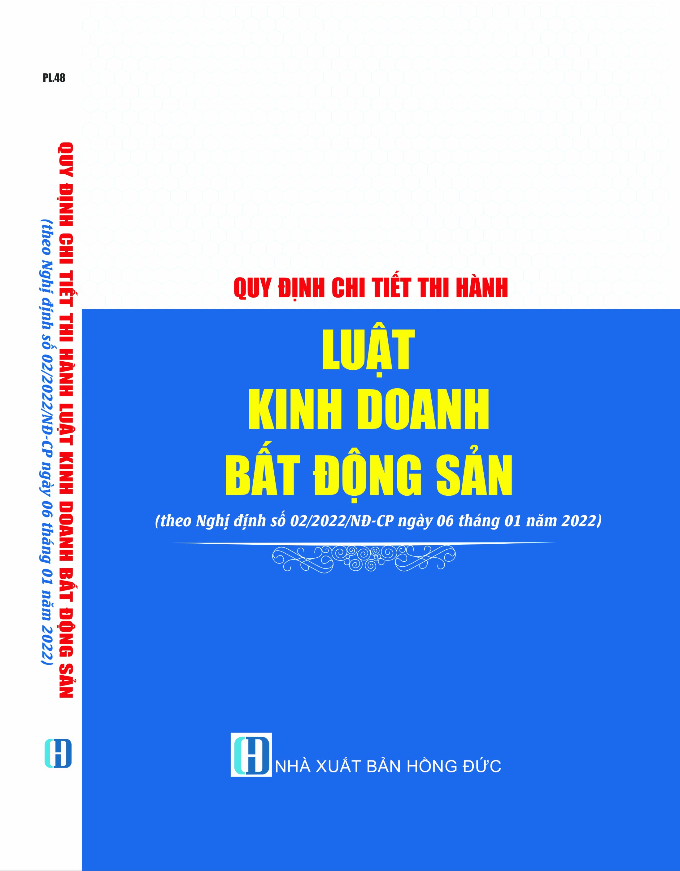 QUY ĐỊNH CHI TIẾT THI HÀNH LUẬT KINH DOANH BẤT ĐỘNG SẢN
