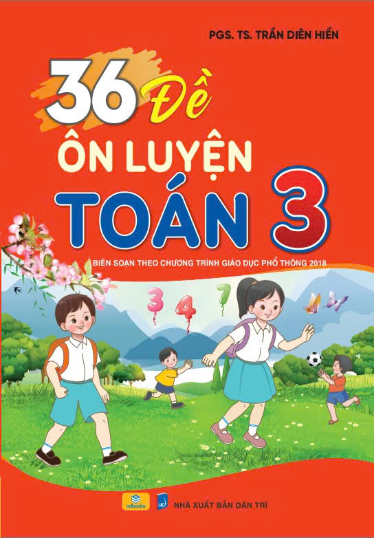 Sách - 36 Đề ôn luyện Toán 3 - Biên soạn theo CT GDPT mới - ndbooks