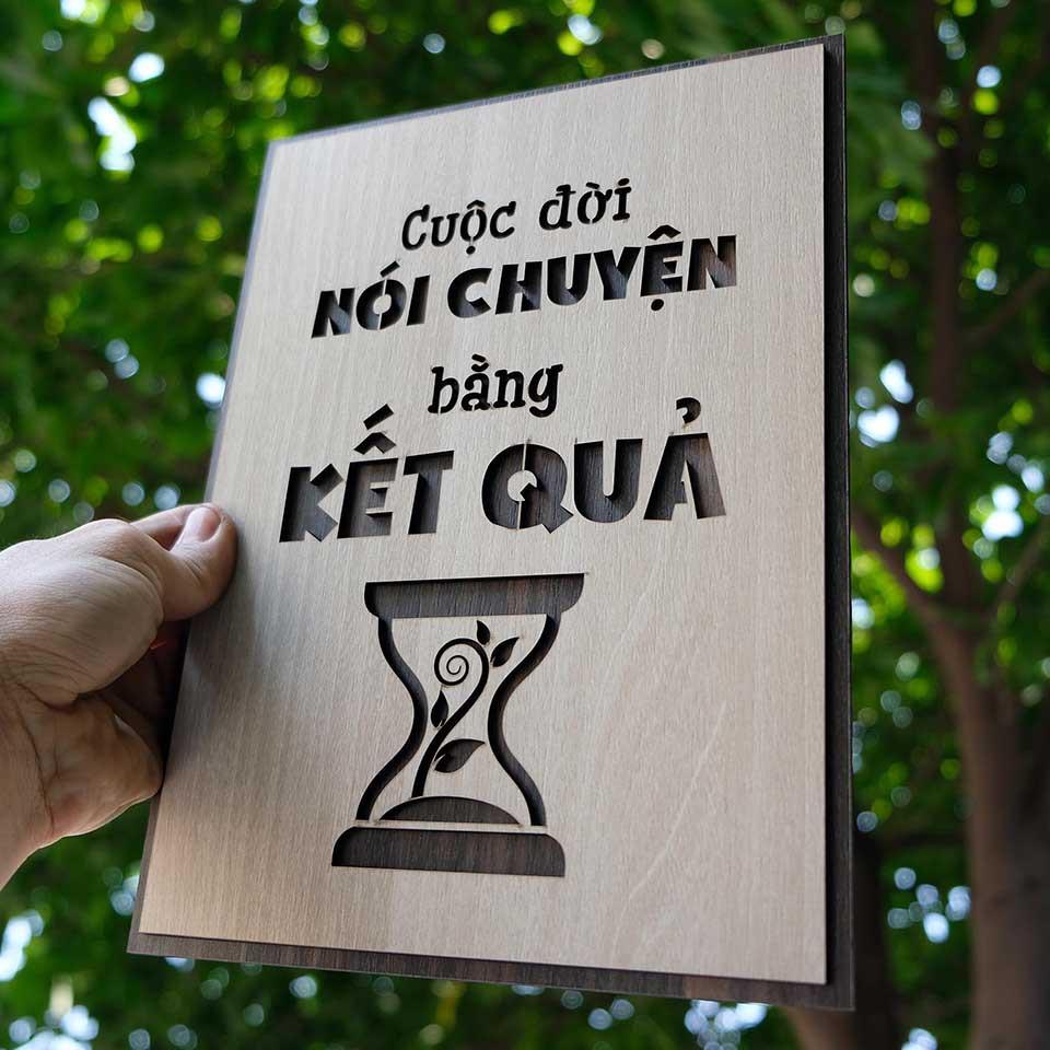 Tranh gỗ tạo động lực mã TBIG024 - "Cuộc đời nói chuyện bằng kết quả"
