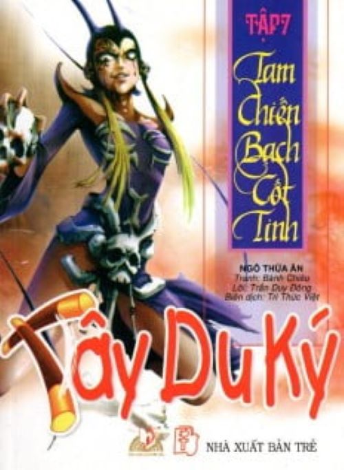 Tây Du Ký Tập 7 - Tam Chiến Bạch Cốt Tinh