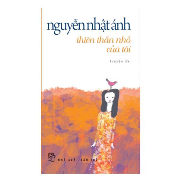 Nguyễn Nhật Ánh - Thiên Thần Nhỏ Của Tôi