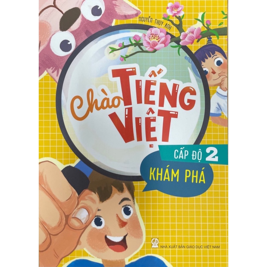 Chào Tiếng Việt cấp độ 2 - Khám Phá