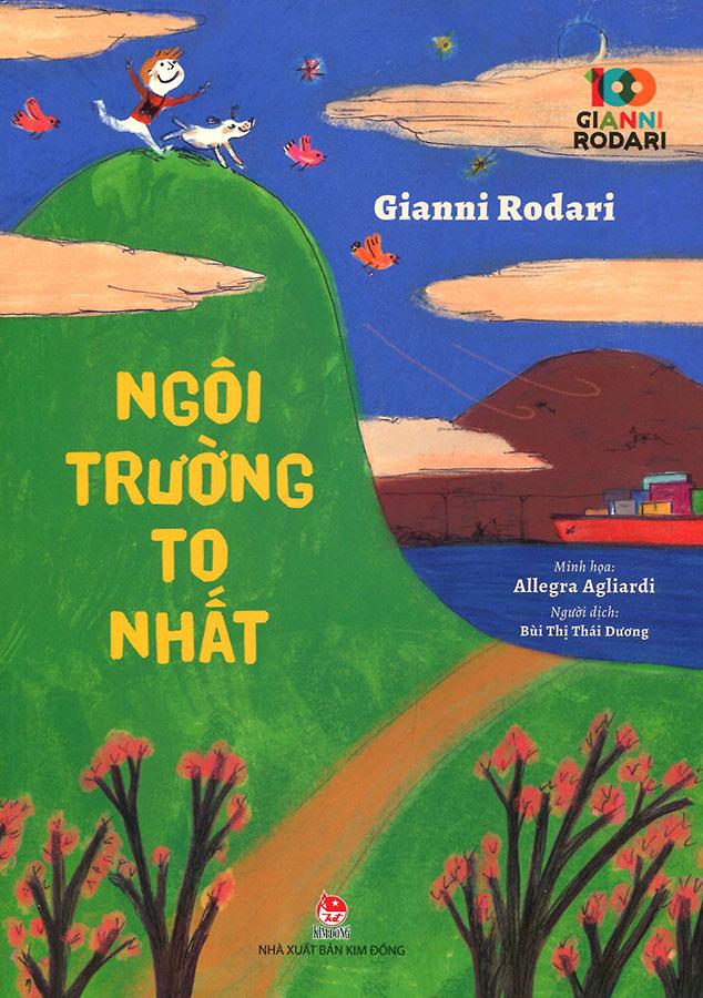 100 Gianni Rodari - Ngôi Trường To Nhất