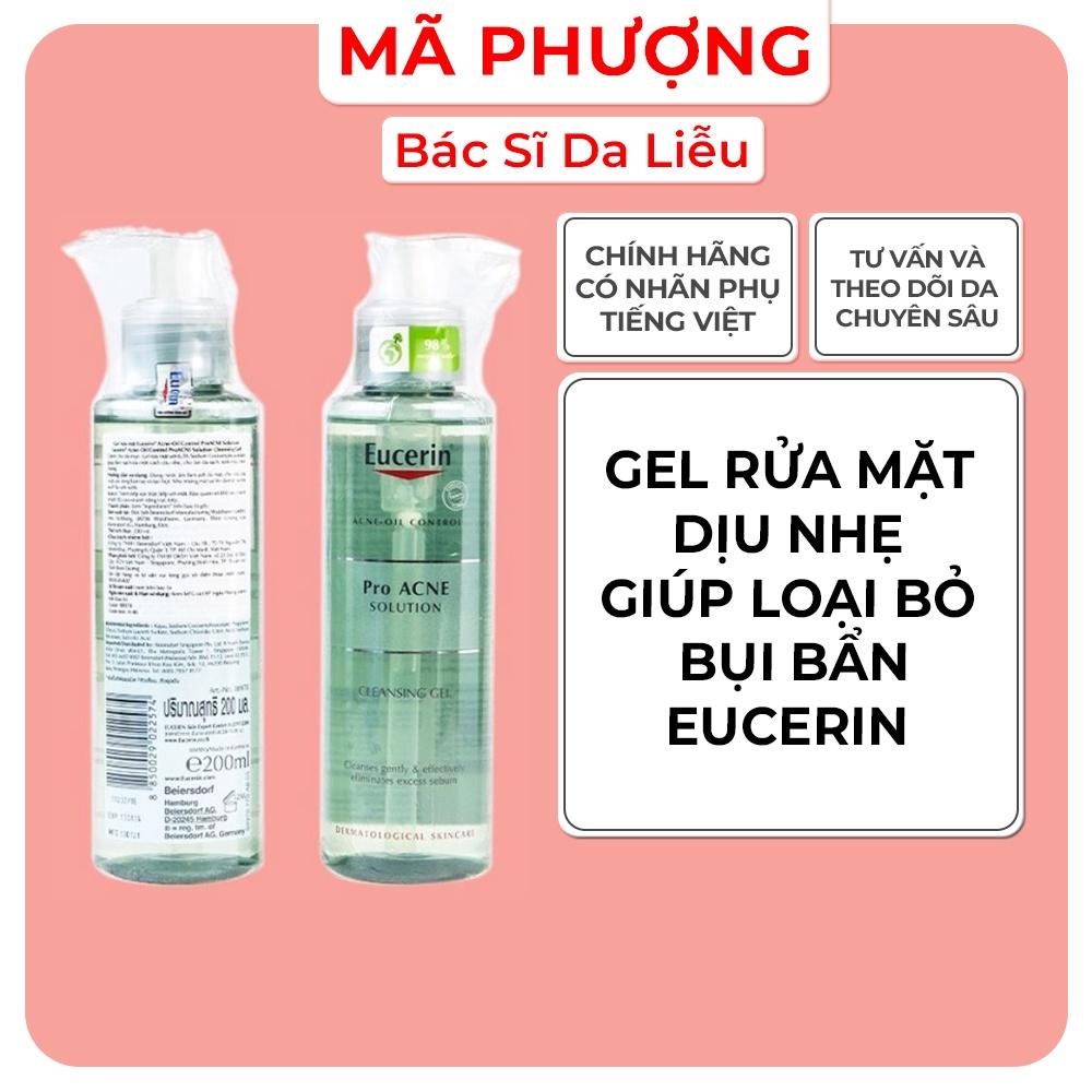 Gel Rửa Mặt Mụn Eucerin Pro Acne 200ml