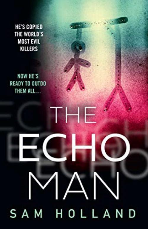 Tiểu thuyết Thrillers tiếng Anh: THE ECHO MAN