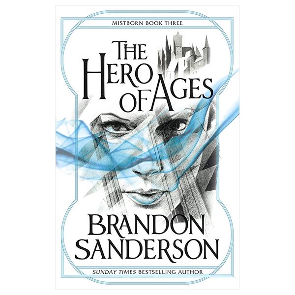 Sách ngoại văn: The Hero Of Ages - Mistborn Book Three