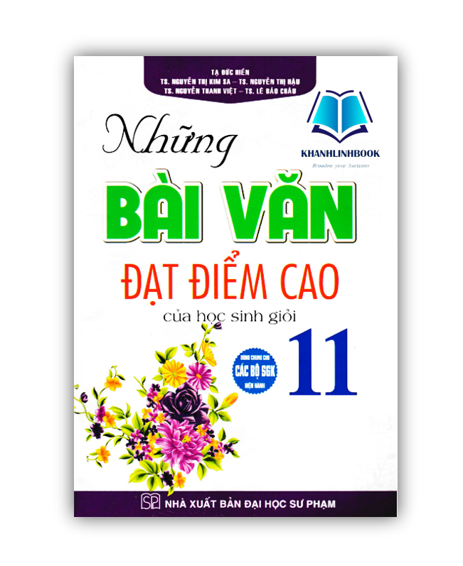 Sách - Những Bài Văn Đạt Điểm Cao Của Học Sinh Giỏi 11