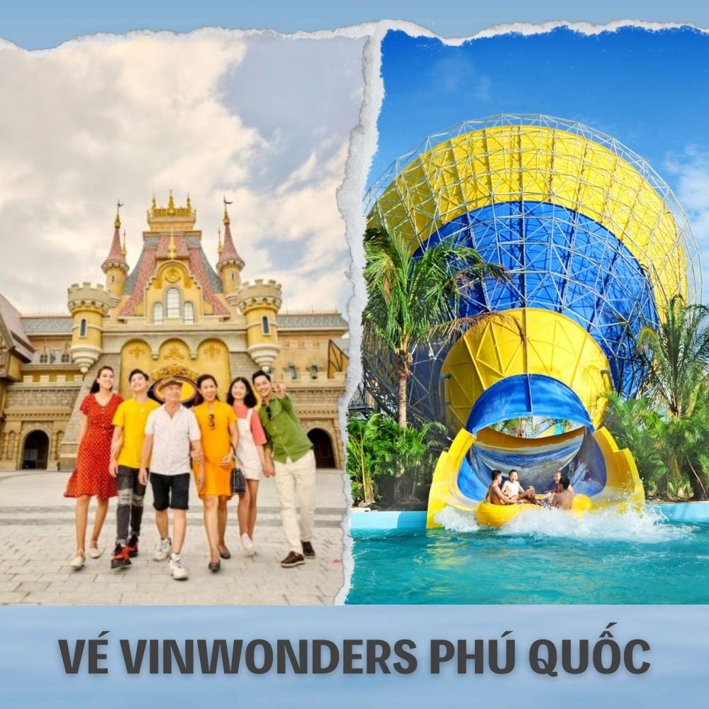 Vé VinWonders Phú Quốc - Khu Vui Chơi Giải Trí Hàng Đầu Đảo Ngọc