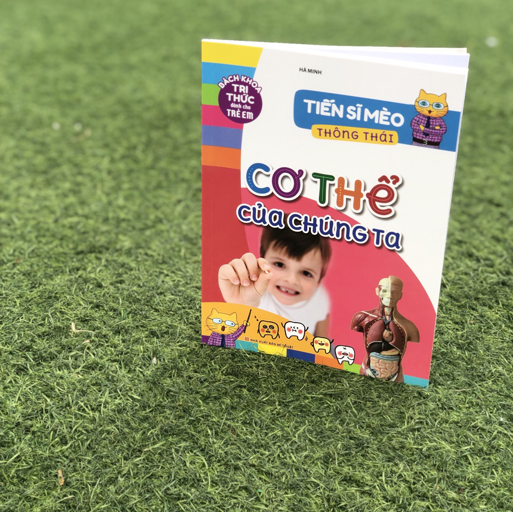 Sách: Tiến Sĩ Mèo Thông Thái - Cơ Thể Của Chúng Ta